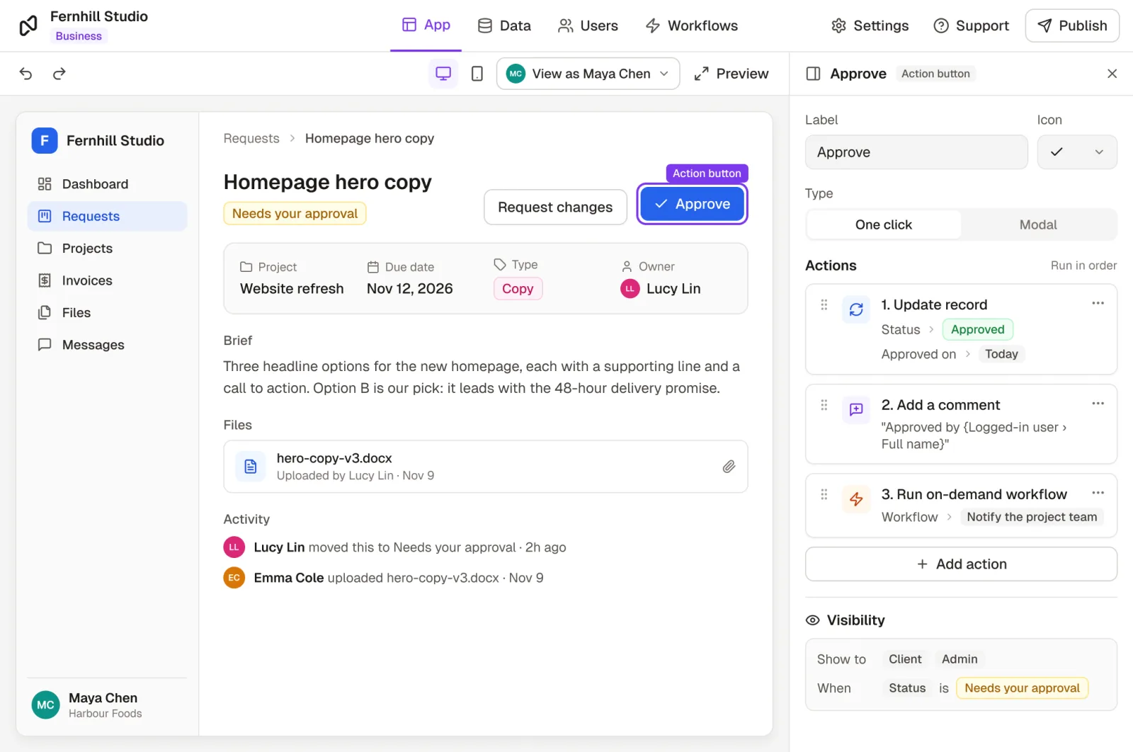 Setting up an Approve button on a client request in Rowmesh: one click updates the status to Approved, adds a comment and runs a workflow that notifies the project team, and the button only shows while the request needs approval